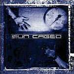 Sun Caged